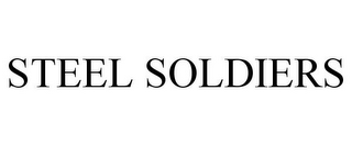 STEEL SOLDIERS