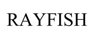 RAYFISH