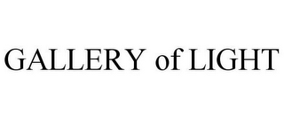 GALLERY OF LIGHT
