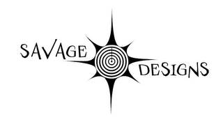 SAVAGE DESIGNS