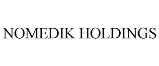 NOMEDIK HOLDINGS