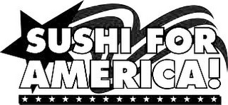 SUSHI FOR AMERICA!