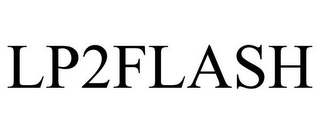 LP2FLASH