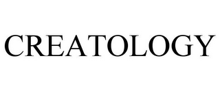 CREATOLOGY