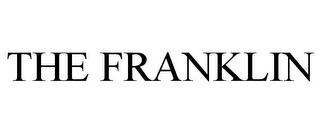 THE FRANKLIN