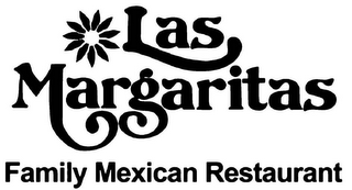 LAS MARGARITAS FAMILY MEXICAN RESTAURANT