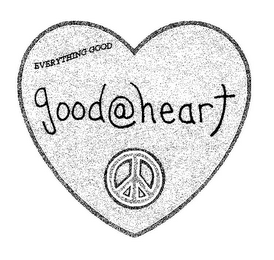 GOOD@HEART EVERYTHING GOOD