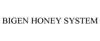 BIGEN HONEY SYSTEM