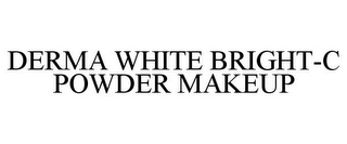 DERMA WHITE BRIGHT-C POWDER MAKEUP