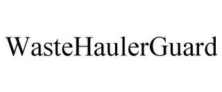 WASTEHAULERGUARD