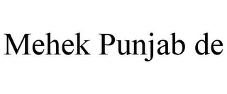 MEHEK PUNJAB DE