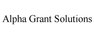 ALPHA GRANT SOLUTIONS