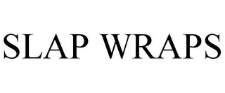 SLAP WRAPS