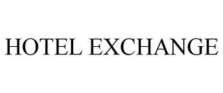 HOTEL EXCHANGE