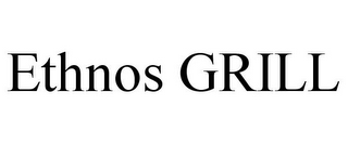 ETHNOS GRILL