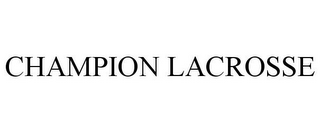 CHAMPION LACROSSE