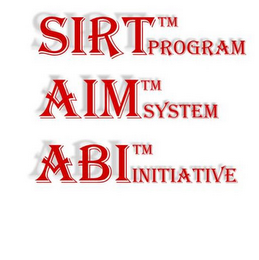 SIRT PROGRAM AIM SYSTEM ABI INITIATIVE