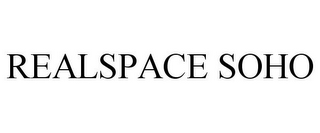 REALSPACE SOHO