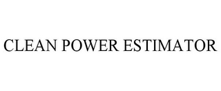 CLEAN POWER ESTIMATOR