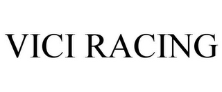 VICI RACING
