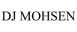 DJ MOHSEN