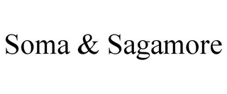 SOMA & SAGAMORE