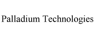 PALLADIUM TECHNOLOGIES