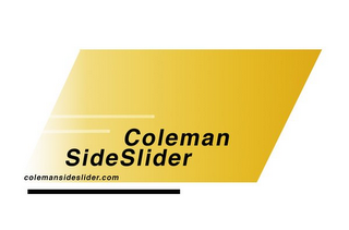 COLEMAN SIDESLIDER COLEMANSIDESLIDER.COM