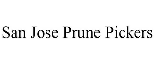 SAN JOSE PRUNE PICKERS