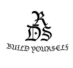 RDS BUILD YOURSELF