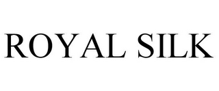 ROYAL SILK