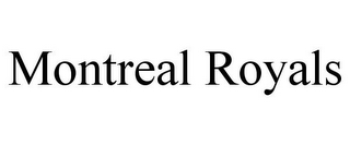 MONTREAL ROYALS