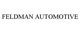 FELDMAN AUTOMOTIVE