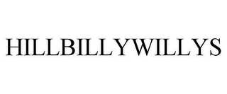 HILLBILLYWILLYS