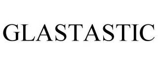 GLASTASTIC