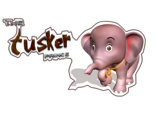 THE TUSKER PRINCE