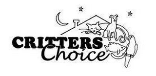 CRITTERS CHOICE