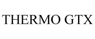 THERMO GTX