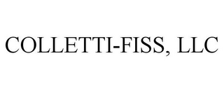 COLLETTI-FISS, LLC