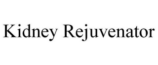 KIDNEY REJUVENATOR