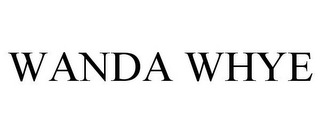 WANDA WHYE