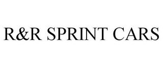 R&R SPRINT CARS