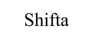 SHIFTA