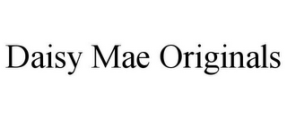 DAISY MAE ORIGINALS