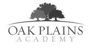 OAK PLAINS ACADEMY