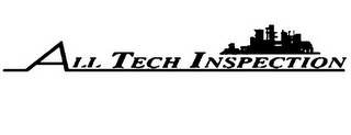 ALL TECH INSPECTION