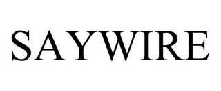 SAYWIRE