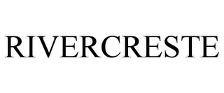 RIVERCRESTE