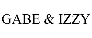 GABE & IZZY