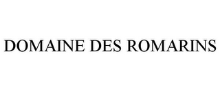 DOMAINE DES ROMARINS